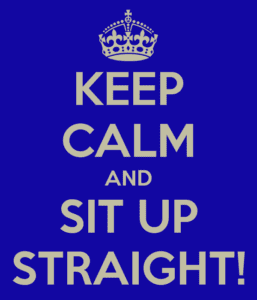 Sit Up Straight 1